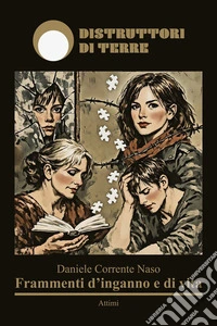 Frammenti d'inganno e di vita. E-book. Formato EPUB ebook