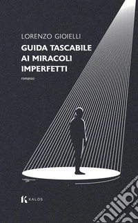Guida tascabile ai miracoli imperfetti. E-book. Formato EPUB ebook