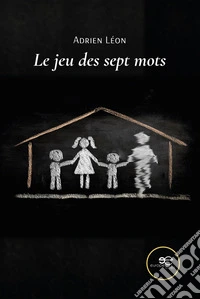 Le jeu des sept mots. E-book. Formato EPUB ebook