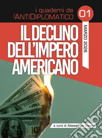 Il declino dell'Impero Americano. E-book. Formato EPUB ebook