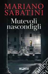 Mutevoli nascondigli. E-book. Formato EPUB ebook
