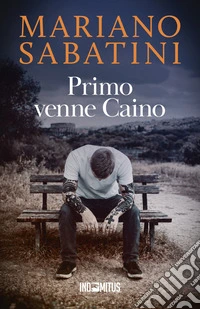Primo venne Caino. E-book. Formato EPUB ebook