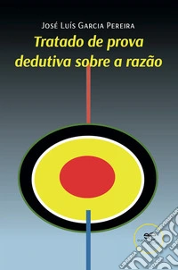 Tratado de prova dedutiva sobre a razão. E-book. Formato EPUB ebook