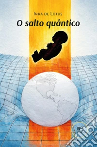 O salto quântico. E-book. Formato EPUB ebook