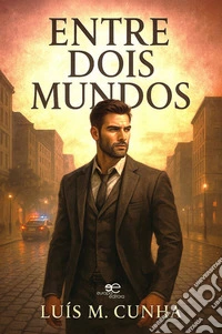 Entre dois mundos. E-book. Formato EPUB ebook