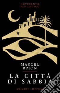 La città di sabbia. E-book. Formato EPUB ebook