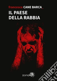 Il paese della rabbia. E-book. Formato EPUB ebook