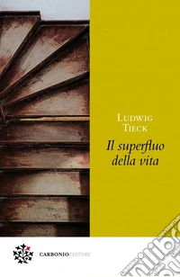 Il superfluo della vita. E-book. Formato PDF ebook