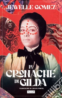 Le cronache di Gilda. E-book. Formato EPUB ebook
