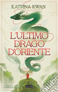 L'ultimo drago d'Oriente. E-book. Formato EPUB ebook
