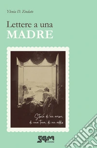 Lettere a una madre. E-book. Formato EPUB ebook