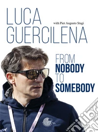 From nobody to somebody. E-book. Formato EPUB ebook