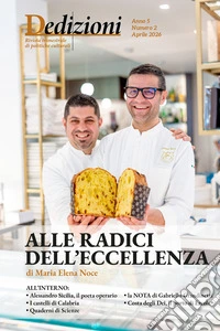 Dedizioni Anno 5  Numero 2Le radici dell'eccellenza. E-book. Formato EPUB ebook