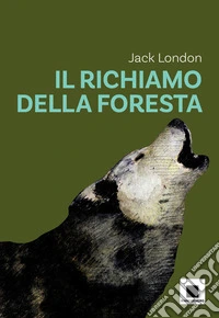 Il richiamo della foresta - versione ad Alta Leggibilità. E-book. Formato EPUB ebook