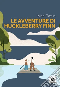 Le avventure di Huckleberry Finn - versione ad Alta Leggibilità. E-book. Formato EPUB ebook
