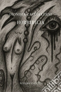 Horribilia. E-book. Formato EPUB ebook