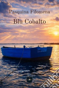Blu Cobalto. E-book. Formato EPUB ebook