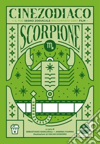 Cinezodiaco - Scorpione. E-book. Formato PDF ebook