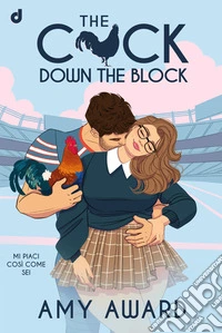 The Cock Down The Block. E-book. Formato EPUB ebook