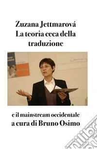 La teoria ceca della traduzionee il mainstream occidentale. E-book. Formato EPUB ebook
