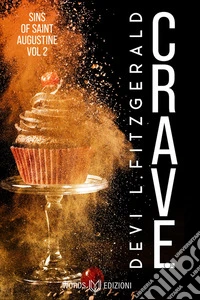 Crave: Sins of Saint Augustine #2. E-book. Formato EPUB ebook