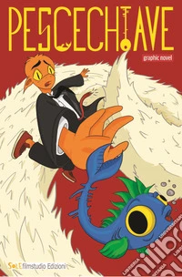 Pescechiavegraphic novel. E-book. Formato EPUB ebook