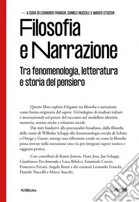 Filosofia e NarrazioneTra fenomenologia, letteratura e storia del pensiero. E-book. Formato EPUB ebook