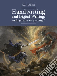 Handwriting and digital writing: antagonism or synergy?. E-book. Formato EPUB ebook