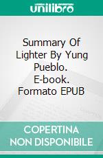 Summary Of Lighter By Yung Pueblo. E-book. Formato EPUB ebook