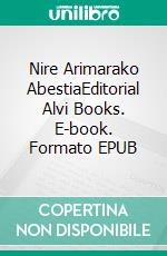 Nire Arimarako AbestiaEditorial Alvi Books. E-book. Formato EPUB ebook