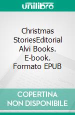 Christmas StoriesEditorial Alvi Books. E-book. Formato EPUB ebook