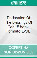 Declaration Of The Blessings Of God. E-book. Formato EPUB ebook