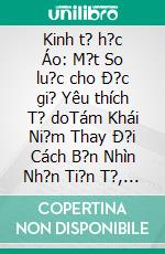 Kinh t? h?c Áo: M?t So lu?c cho Ð?c gi? Yêu thích T? doTám Khái Ni?m Thay Ð?i Cách B?n Nhìn Nh?n Ti?n T?, Th? Tru?ng và Nhà Nu?c. E-book. Formato EPUB ebook