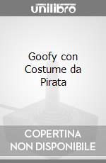 Goofy con Costume da Pirata videogame di FIST
