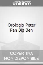 Orologio Peter Pan Big Ben game acc