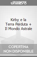 Kirby e la Terra Perduta + Il Mondo Astrale game acc