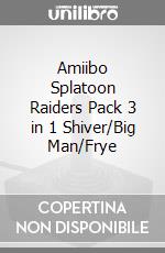 Amiibo Splatoon Raiders Pack 3 in 1 Shiver/Big Man/Frye game acc