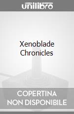 Xenoblade Chronicles videogame di DDNI