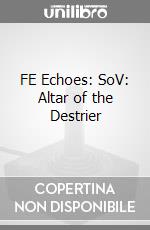 FE Echoes: SoV: Altar of the Destrier videogame di DDNI
