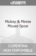 Mickey & Minnie Mouse Sposi videogame di FIST
