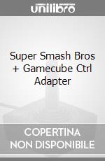 Super Smash Bros + Gamecube Ctrl Adapter videogame di WIIU