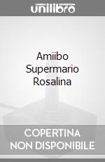 Amiibo Supermario Rosalina videogame di TTL