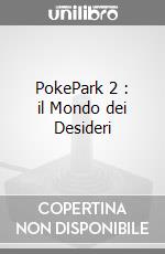 PokePark 2 : il Mondo dei Desideri videogame di WII