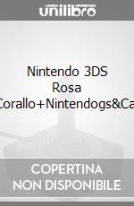 Nintendo 3DS Rosa Corallo+Nintendogs&Cat videogame di ACC