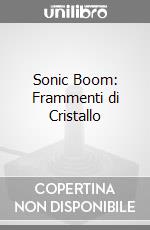 Sonic Boom: Frammenti di Cristallo videogame di 3DS