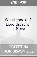 Wonderbook - Il Libro degli Inc. + Move game