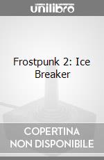 Frostpunk 2: Ice Breaker game