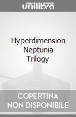 Hyperdimension Neptunia Trilogy videogame di PS3