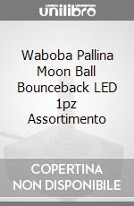 Waboba Pallina Moon Ball Bounceback LED 1pz Assortimento game acc