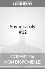 Spy x Family #12 videogame di FMSE